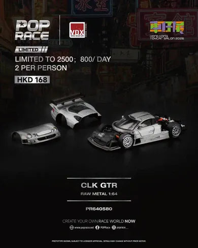 Mercedes Benz AMG CLK GTR RAW METAL HONG KONG TOYCAR SALON 2026 Pop Race 1/64 scale PR640580