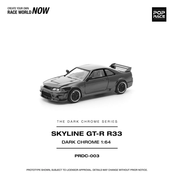 Nissan Skyline R-33 GT-R Dark Chrome Special Edition Pop Race 1/64